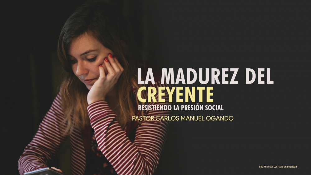 La Madurez del Creyente