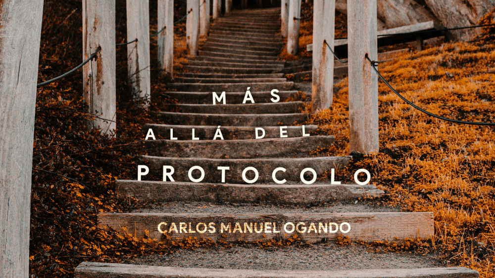 Más Allá del Protocolo